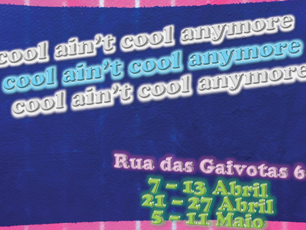 COOL AIN’T COOL ANYMORE