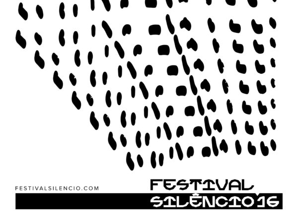 FESTIVAL SILÊNCIO 2016