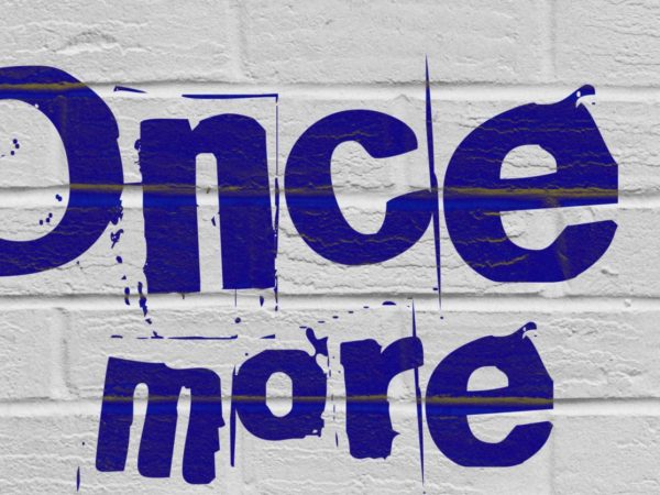 ONCE MORE UNTO THE BREACH